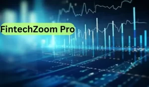 FintechZoom Pro