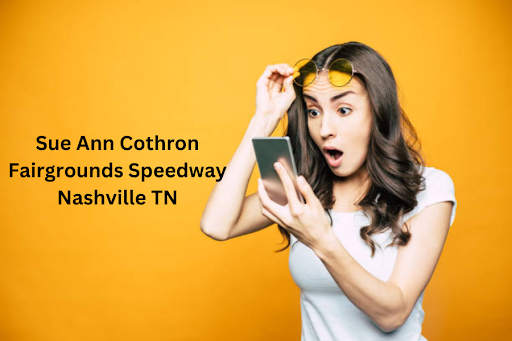 sue ann cothron fairgrounds speedway nashville tn