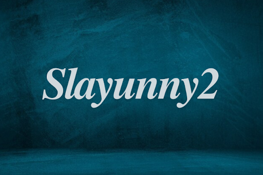 slayunny2