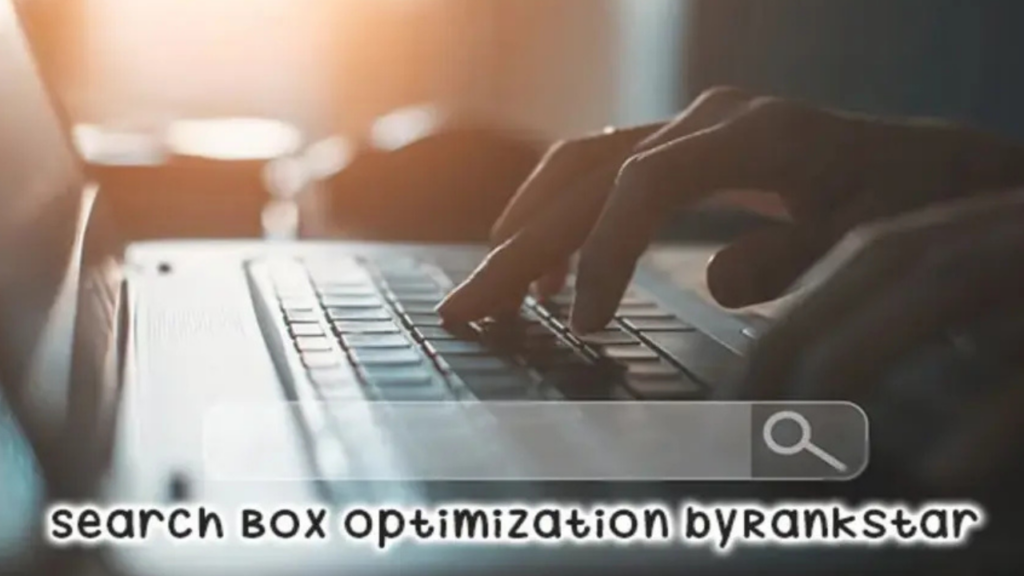 search box optimization byrankstar